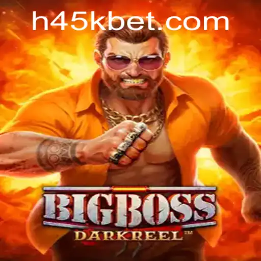 Explorando o Universo de BigBoss: O Jogo que Está Dominando o Mundo com a 45Kbet