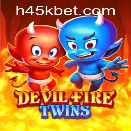 Descubra o Empolgante Mundo de DevilFireTwins e a Estratégia de 45Kbet